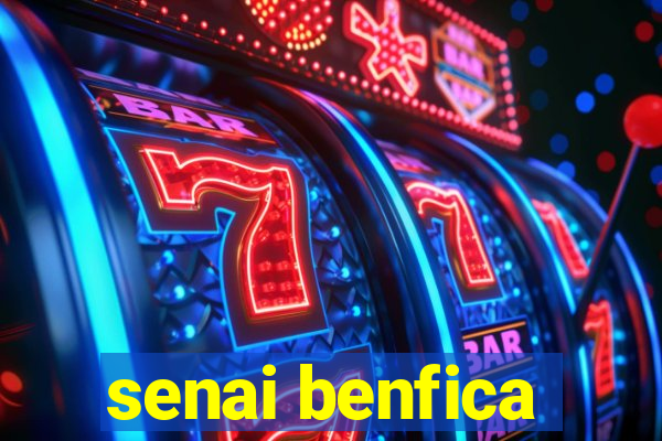 senai benfica